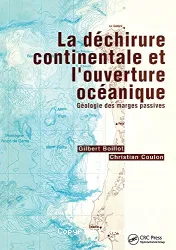 LA DECHIRURE CONTINENTALE ET L'OUVERTURE OCEANIQUE.. Géologie des marges passives