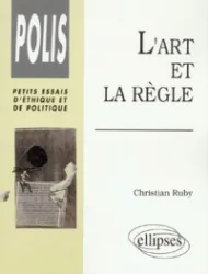 L'art et la règle