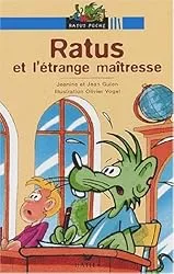 ratus et l'etrange maîtresse