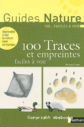 100 traces et empreintes faciles à voir