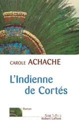 indienne de cortés (l')