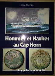 Hommes et navires au cap Horn