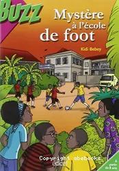 Mystère à l'école de foot