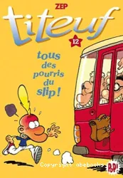 Tous des pourris du slip !