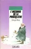 l' inconnu de la proiseliã¨re