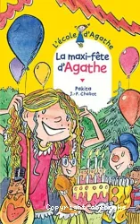 L'Ecole d'Agathe Tome 62 La maxi-fête d'Agathe