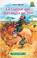 Le garçon qui chevaucha un lion