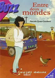 Entre deux mondes