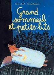 Grand sommeil et petits lits