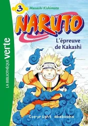 L'épreuve de Kakashi