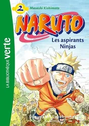 Les aspirants Ninjas