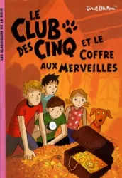 Le club des cinq et le coffre aux merveilles