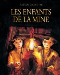 Les enfants de la mine