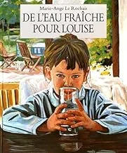 De l'eau fraîche pour Louise