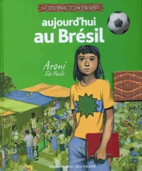 Aujourd'hui au Brésil