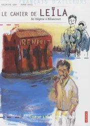 Le cahier de Leïla - De l'Algérie à Billancourt.