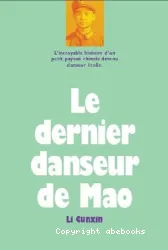 Le dernier danseur de Mao