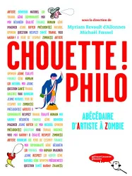 Chouette philo! : abécédaire d'artiste à Zombie