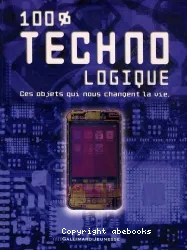 100% technologique.