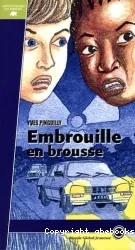 Embrouille en brousse