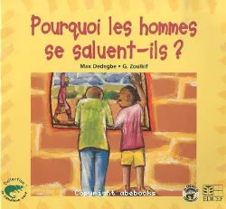 Pourquoi les hommes se saluent-ils ?