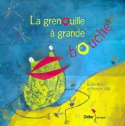 La grenouille à grande bouche