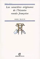 Les caractères originaux de l'histoire rurale française