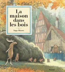 La maison des bois