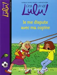 Je me dispute avec ma copine