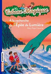 A la recherche de l'Epée de Lumière