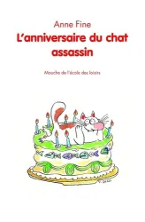 L'anniversaire du chat assassin