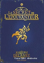 Le secret de l'Epouvanteur