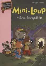 Mini-loup mène l'enquête