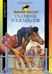 Un cheval pour Mélodie