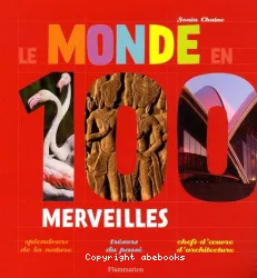 Le monde en 100 merveilles