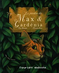 Le jardin de Max et Gardénia