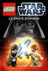 Lego Star Wars - La chute d'Anakin