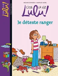 Je déteste ranger