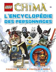 Lego legends of Chima. L'encyclopédie des personnages