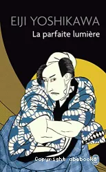 pierre et le sabre (la) : la parfaite lumière