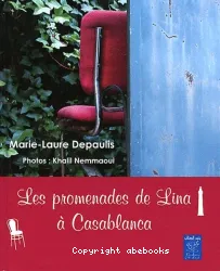 Les promenades de Lina à Casablanca