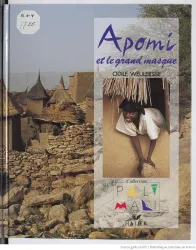 Apomi et le grand masque