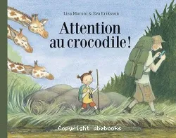Attention au crocodile !