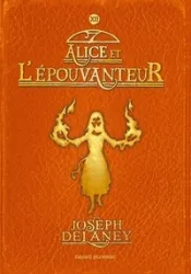 Alice et l'Épouvanteur