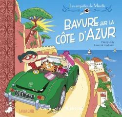 Bavure sur la Côte d'Azur