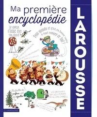 Ma première encyclopédie larousse