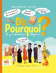 Dis pourquoi il y a plusieurs religions ?