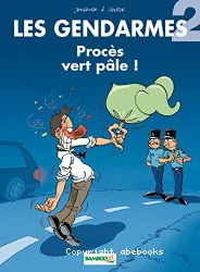 Procès vert pâle!