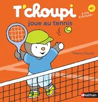 T'choupi joue au tennis