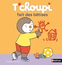 T'choupi fait des bêtises